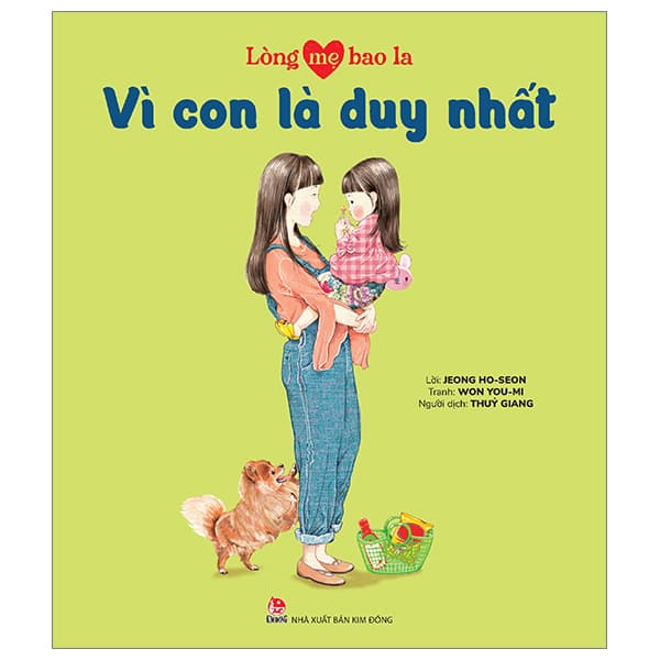Sách Lòng Mẹ Bao La - Vì Con Là Duy Nhất - Won You-Mi