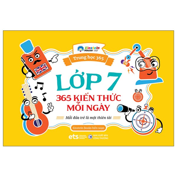 Sách Trung Học 365 - Lớp 7 - 365 Kiến Thức Mỗi Ngày - Einstein Books