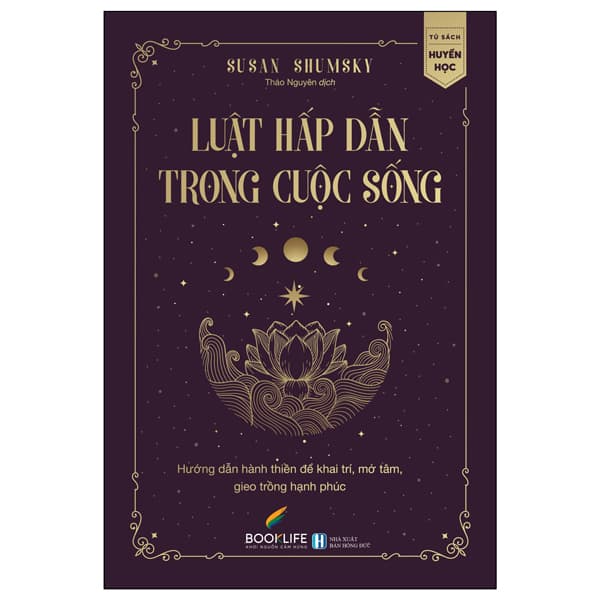 Sách Luật Hấp Dẫn Trong Cuộc Sống - Susan Shumsky