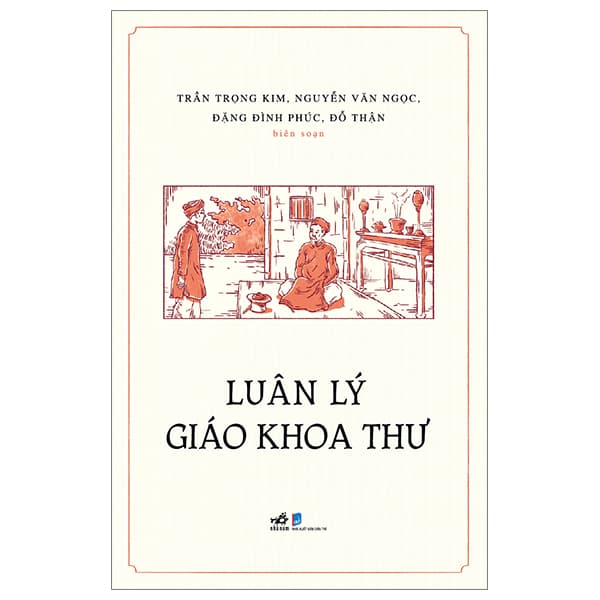 Sách Luân Lý Giáo Khoa Thư - Trần Trọng Kim