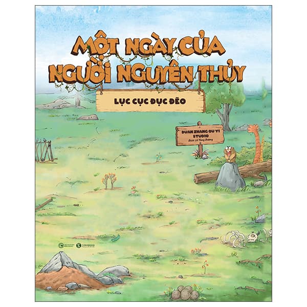 Sách Một Ngày Của Người Nguyên Thủy - Lục Cục Đục Đẽo - Bìa Cứ - Duan Zhang Qu Yi Studio