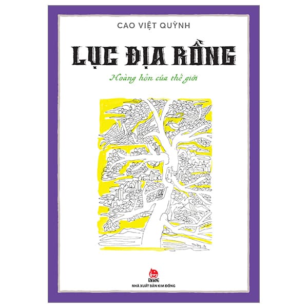 Sách Lục Địa Rồng - Tập 5 - Hoàng Hôn Của Thế Giới - Cao Việt Quỳnh