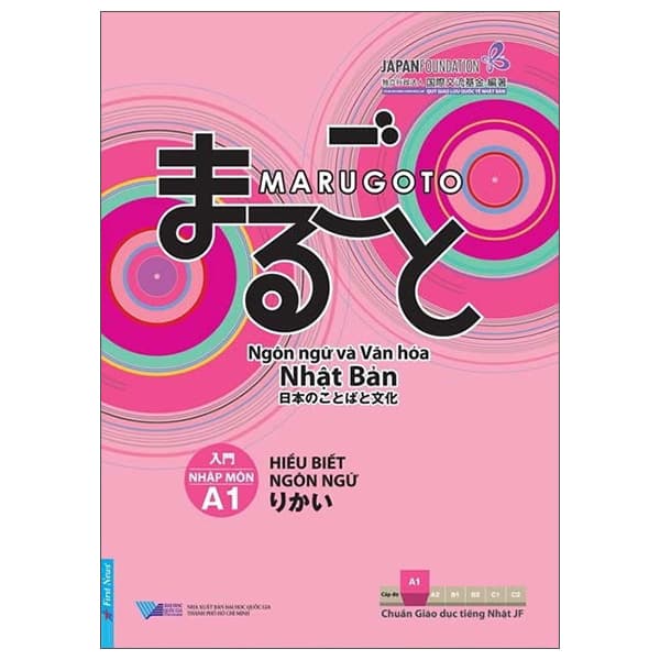 Sách Marugoto - Ngôn Ngữ Và Văn Hóa Nhật Bản - Nhập Môn A1 - Hiểu Biế - Japan Foundation