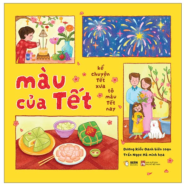 Sách Màu Của Tết - Kể Chuyện Tết Xưa Tô Màu Tết Nay