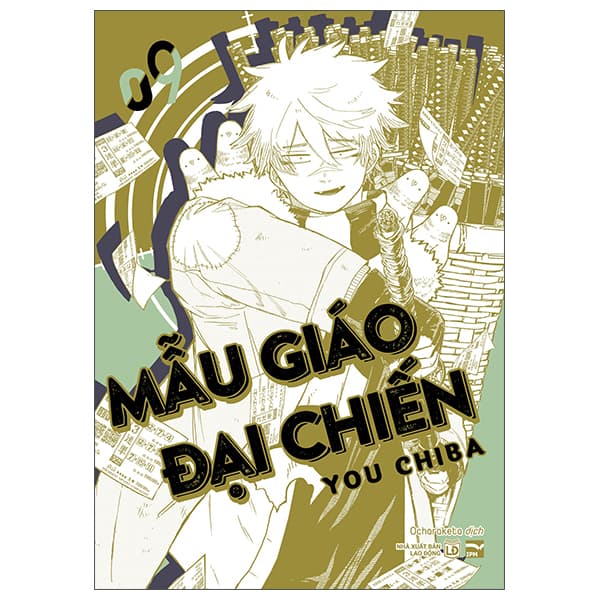 Truyện Tranh Mẫu Giáo Đại Chiến - Tập 9 - You Chiba