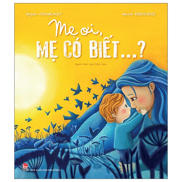 Sách Mẹ Ơi, Mẹ Có Biết...?