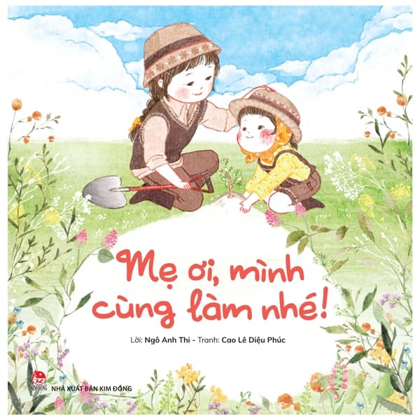 Sách Mẹ Ơi, Mình Cùng Làm Nhé! - Phúc Minh