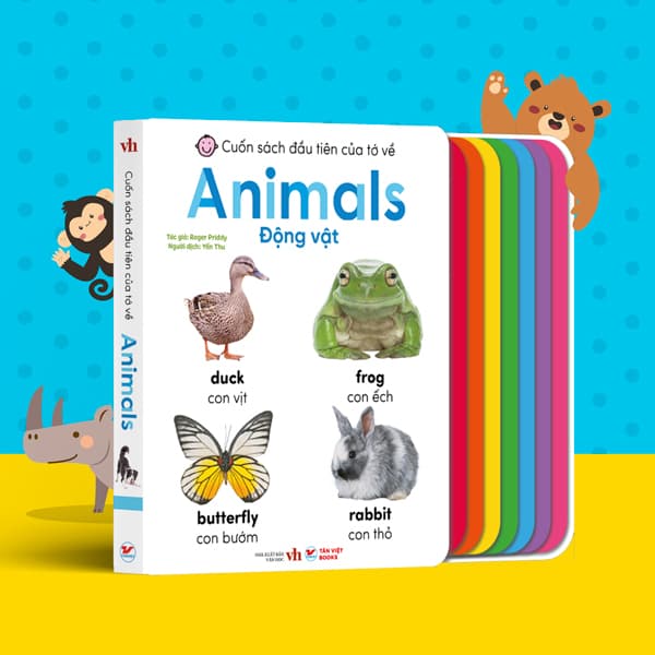 Sách Cuốn Sách Đầu Tiên Của Tớ Về - Animals - Động Vật (Song Ngữ A - Roger Priddy