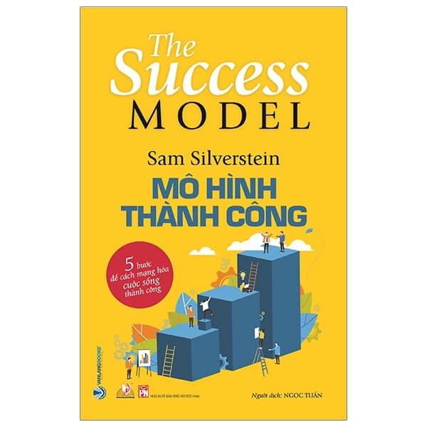 Sách Mô Hình Thành Công - The Success Model - Sam Silverstein