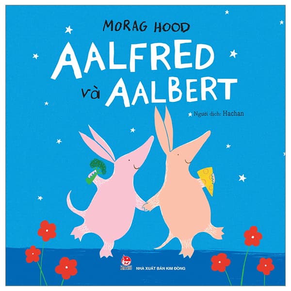 Sách Aalfred Và Aalbert - Morag Hood