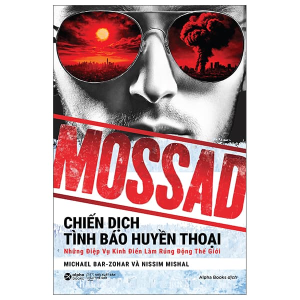Sách Mossad - Chiến Dịch Tình Báo Huyền Thoại