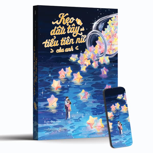 Sách Kẹo Dâu Tây Và Tiểu Tiên Nữ Của Anh - Tập 2 - Tặng Kèm Bookmark - Xuân Đao Hàn