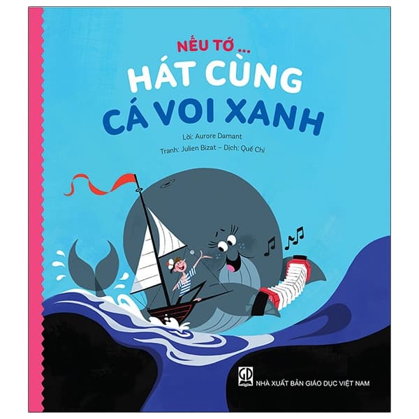 Sách Nếu Tớ... Hát Cùng Cá Voi Xanh