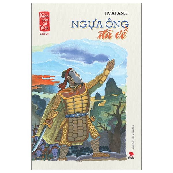 Sách Ngàn Năm Sử Việt - Nhà Hậu Lê - Lê Sơ - Ngựa Ông Đã Về - Hoài Anh