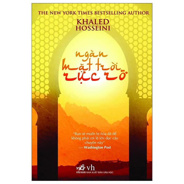 Ngàn Mặt Trời Rực Rỡ (Tái Bản 2019) - Khaled Hosseini - Khaled Hosseini
