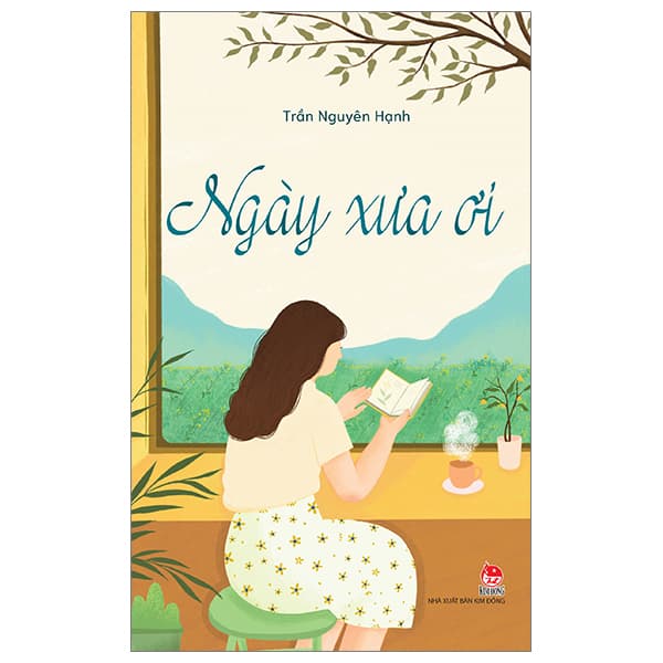 Sách Ngày Xưa Ơi - Hạnh Nguyên