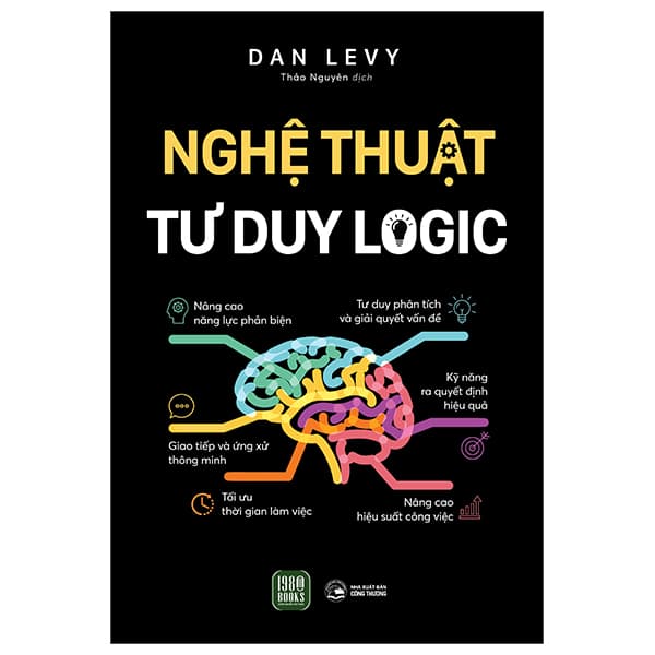 Sách Nghệ Thuật Tư Duy Logic - Dan Levy