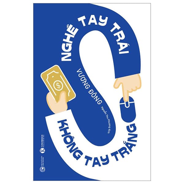 Sách Nghề Tay Trái Không Tay Trắng - Do