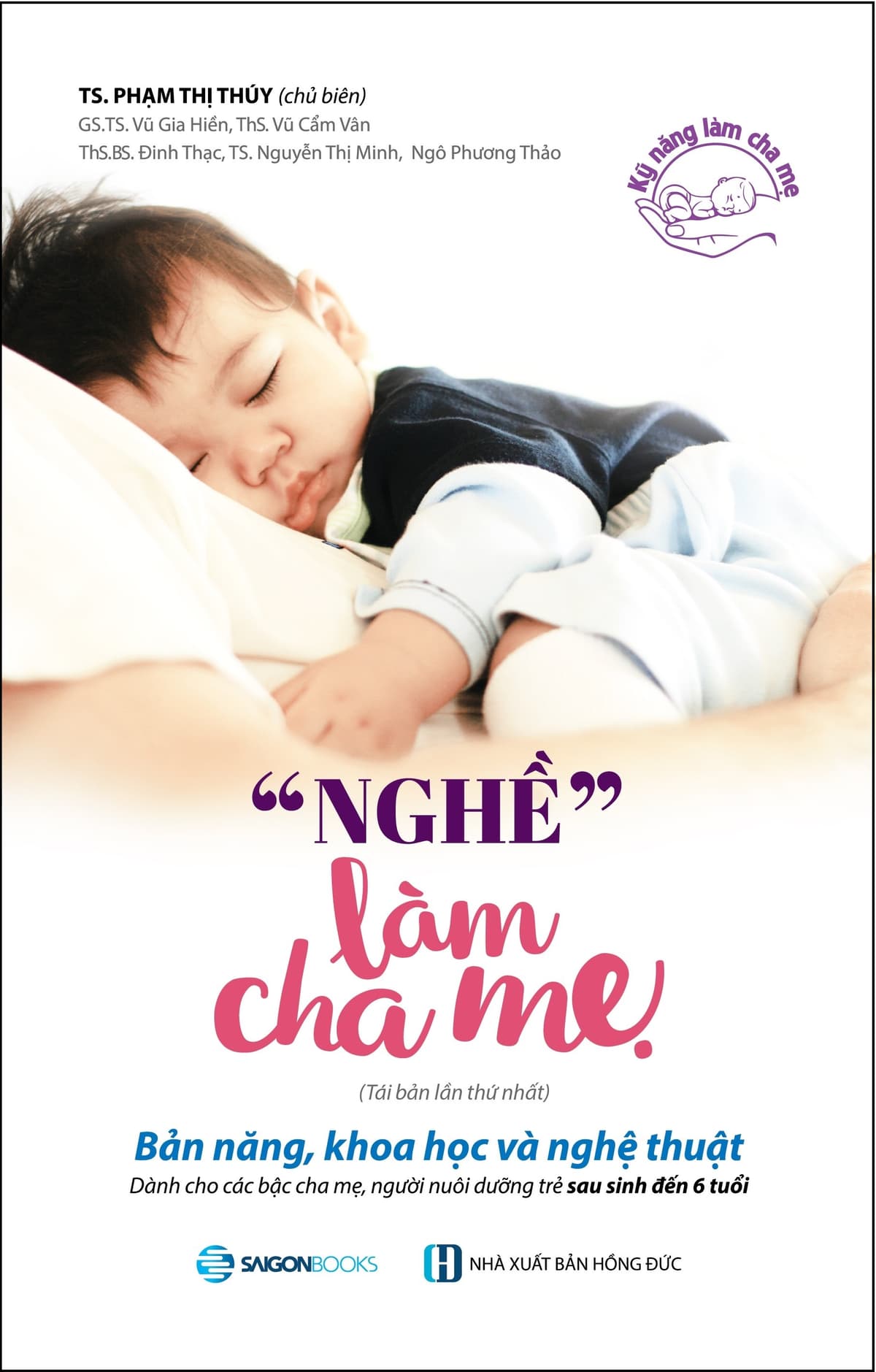 Sách "Nghề" Làm Cha Mẹ (Tái Bản 2018) - Phạm Thị Thúy