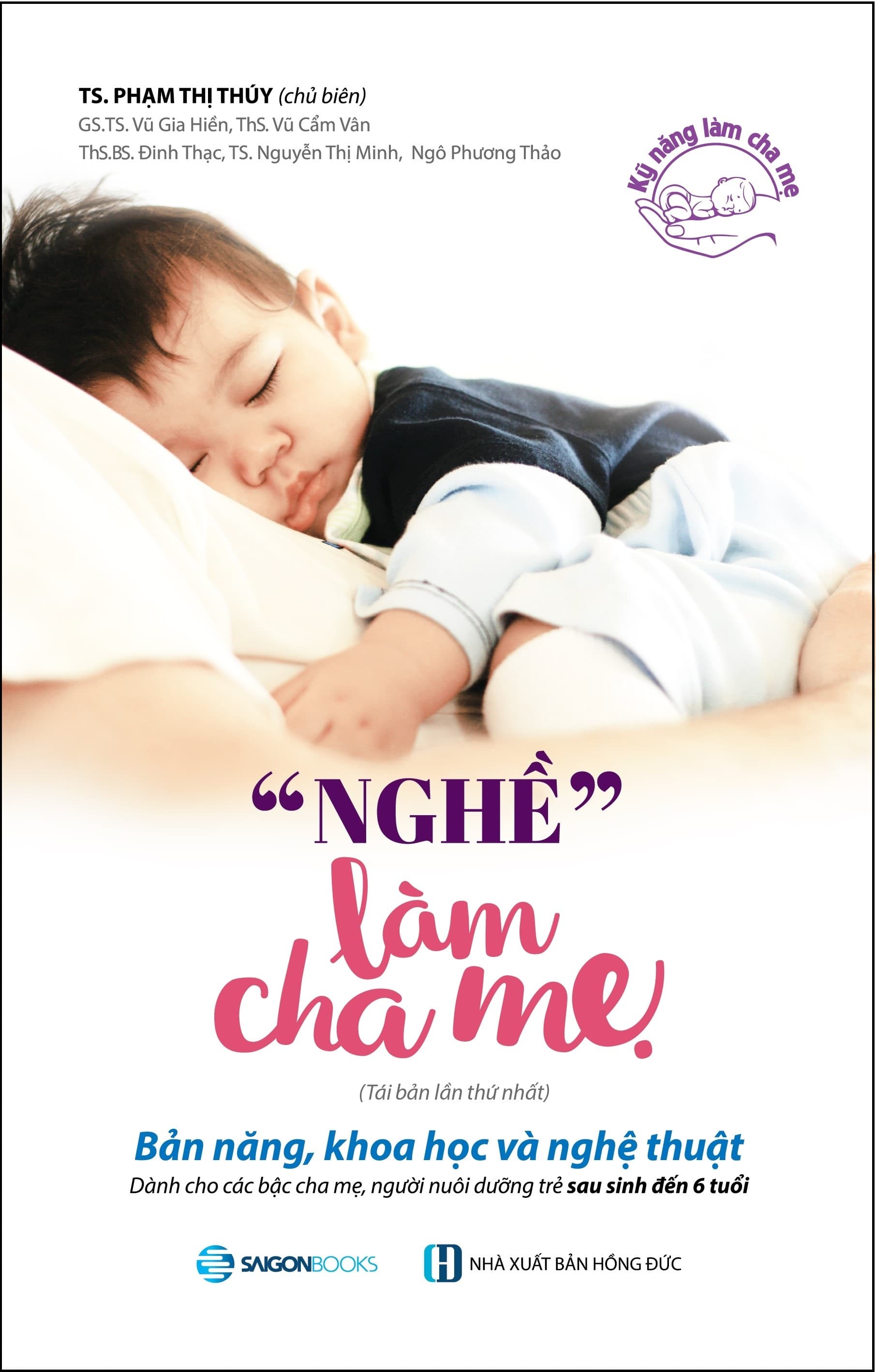 Sách "Nghề" Làm Cha Mẹ (Tái Bản 2018) - Phạm Thị Thúy