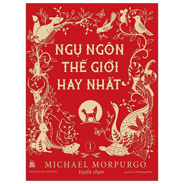 Sách Ngụ Ngôn Thế Giới Hay Nhất - Tập 1 (Tái Bản 2024) - Michael Morpurgo