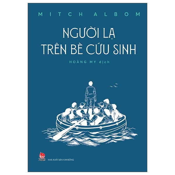 Sách Người Lạ Trên Bè Cứu Sinh - Mitch Albom