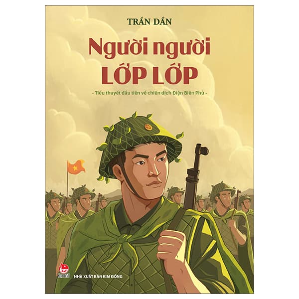 Sách Người Người Lớp Lớp - Tiểu Thuyết Đầu Tiên Về Chiến Dịch - Trần Dần
