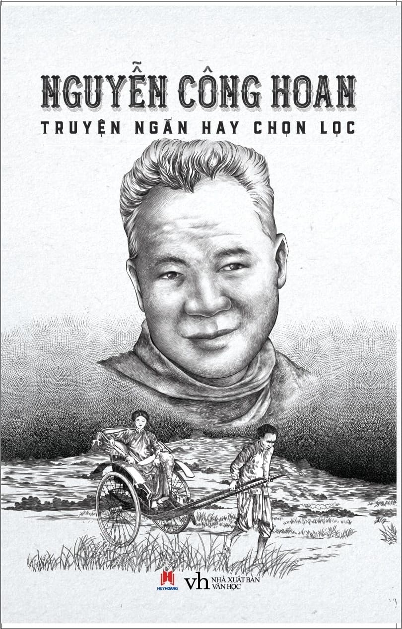 Sách Nguyễn Công Hoan - Truyện Ngắn Hay Chọn Lọc - Nguyễn Công Hoan