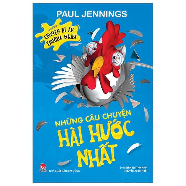 Sách Chuyện Bí Ẩn Thường Ngày - Những Câu Chuyện Hài Hước Nhất (T� - Paul Jennings