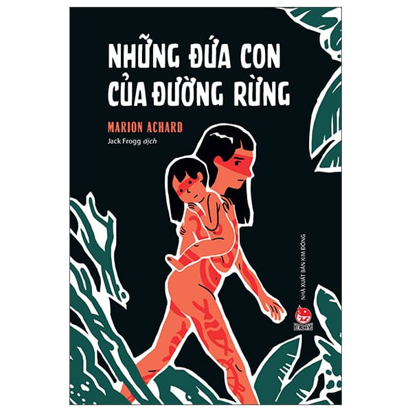 Sách Những Đứa Con Của Đường Rừng - Rchard N. Bolles