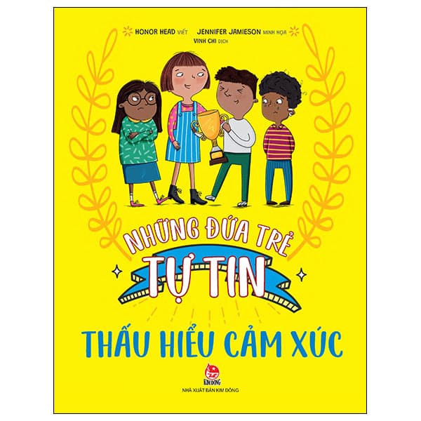 Sách Những Đứa Trẻ Tự Tin - Thấu Hiểu Cảm Xúc - Honor Head