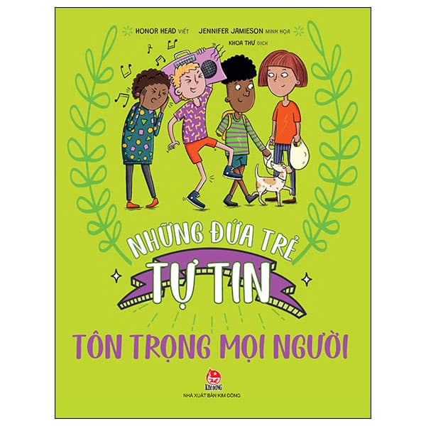 Sách Những Đứa Trẻ Tự Tin - Tôn Trọng Mọi Người - Honor Head