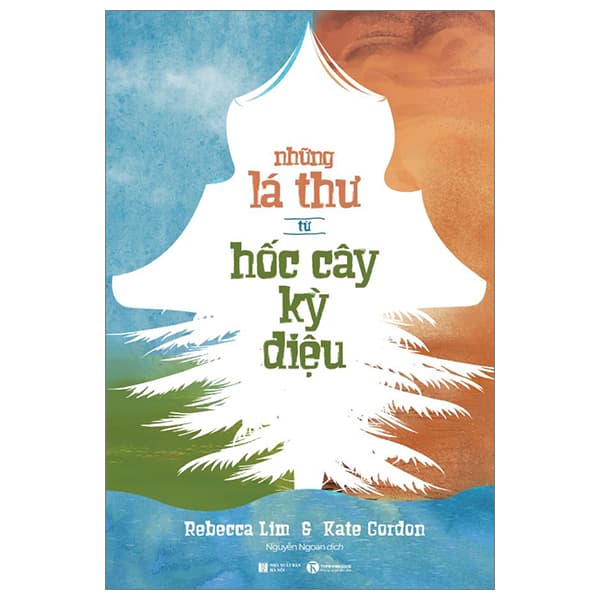 Sách Những Lá Thư Từ Hốc Cây Kỳ Diệu - Rebecca Lim