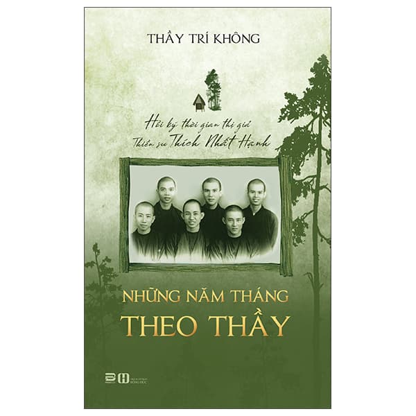 Sách Những Năm Tháng Theo Thầy