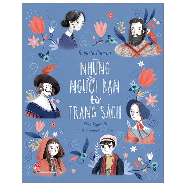 Sách Những Người Bạn Từ Trang Sách - Roberto Piumini