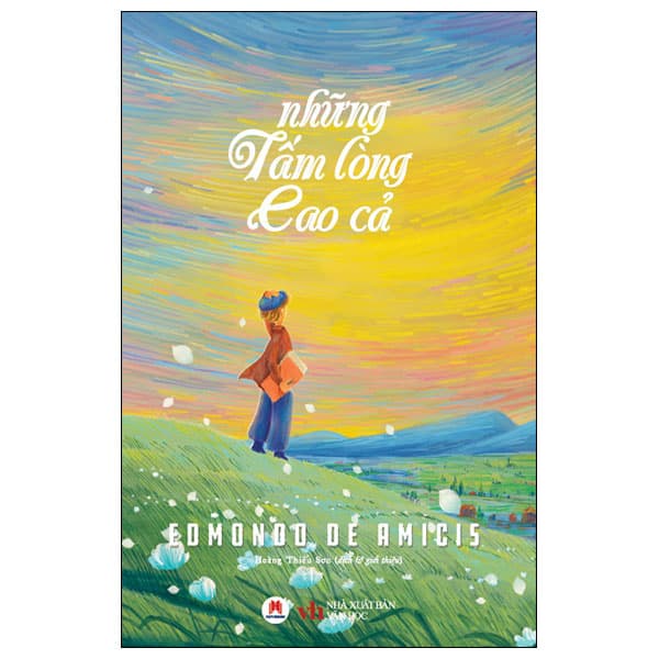 Sách Những Tấm Lòng Cao Cả (Tái Bản 2024)