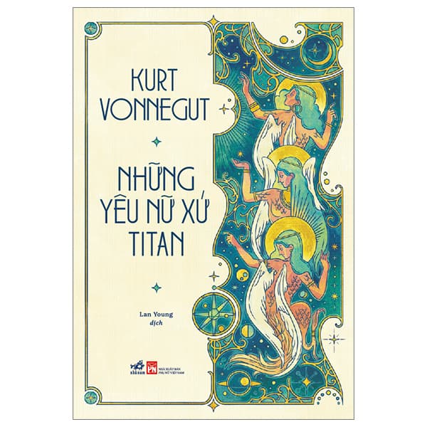 Sách Những Yêu Nữ Xứ Titan - Kurt Vonnegut