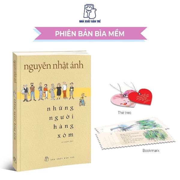 Sách Những Người Hàng Xóm - Tặng Kèm Bookmark + Thẻ Treo Bằng Nhựa D� - Nguyễn Nhật Ánh