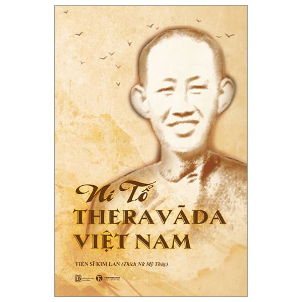 Sách Ni Tổ Theravāda Việt Nam (Song ngữ Anh-Việt) - TS Kim Lan (Thích Nữ Mỹ Thúy)