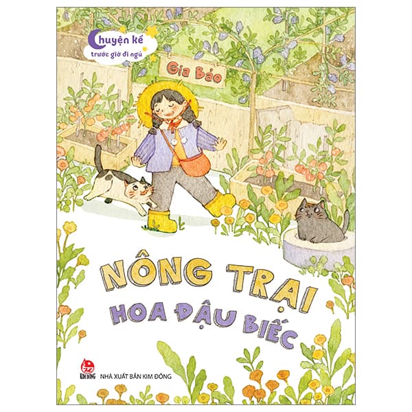 Sách Chuyện Kể Trước Giờ Đi Ngủ - Nông Trại Hoa Đậu Biếc - Gia Bảo