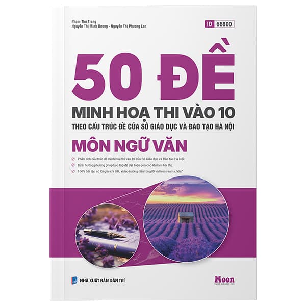 Sách 50 Đề Minh Họa Thi Vào 10 - Môn Ngữ Văn (Theo Cấu Trúc Đề Của S - Phạm Thu Trang