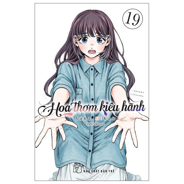 Truyện Tranh Hoa Thơm Kiêu Hãnh - Tập 19 - Saka Mikami
