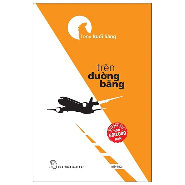 Sách Trên Đường Băng (Tái Bản 2022) - Tony Buổi Sáng