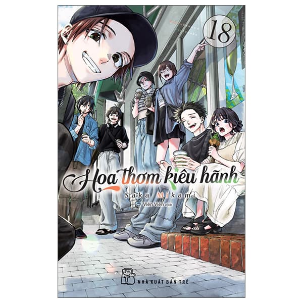 Truyện Tranh Hoa Thơm Kiêu Hãnh - Tập 18 - Saka Mikami