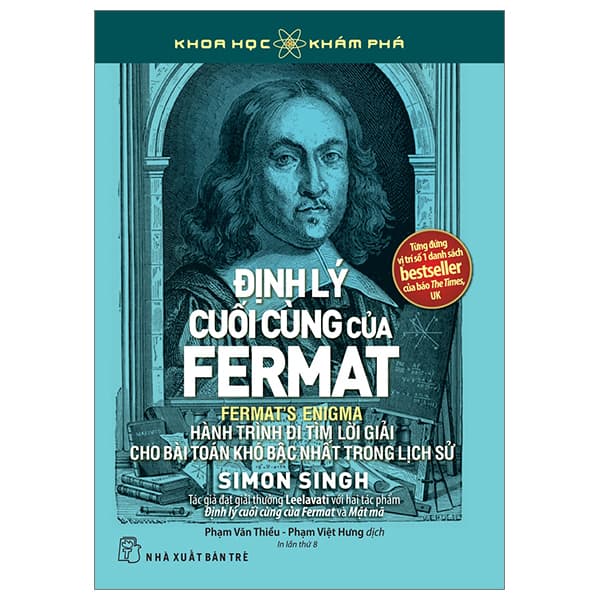 Sách Khoa Học Khám Phá - Định Lý Cuối Cùng Của Fermat - Hành Trình Đi - Simon Singh