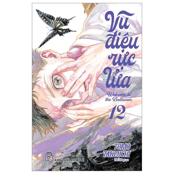 Truyện Tranh Vũ Điệu Rực Lửa - Welcome To The Ballroom - Tập 12 - Tặng K� - Vũ
