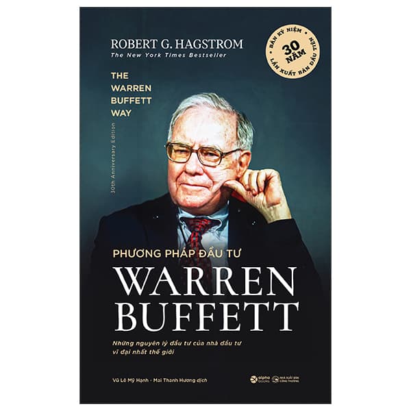 Sách Phương Pháp Đầu Tư Warren Buffett - Những Nguyên Lý Đầu Tư Của N - NG.UYÊN