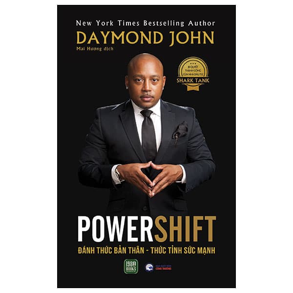 Sách Powershift - Đánh Thức Bản Thân - Thức Tỉnh Sức Mạnh - Daymond John