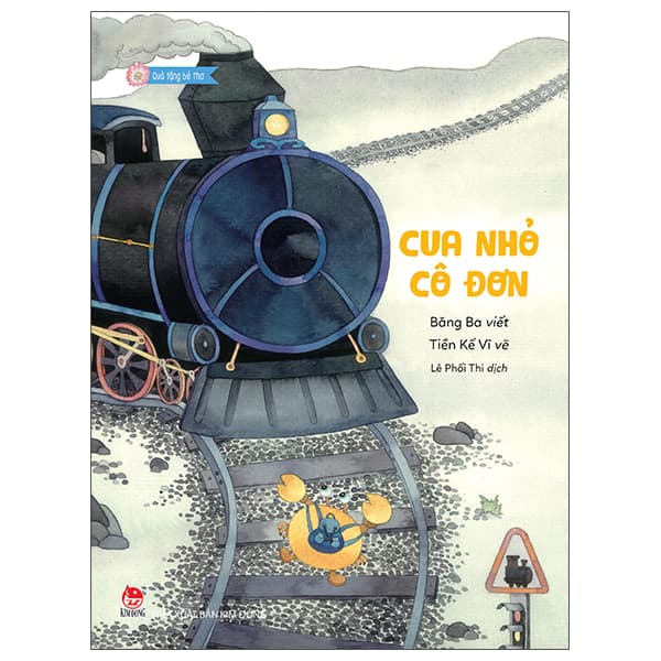 Sách Quà Tặng Bé Thơ - Cua Nhỏ Cô Đơn - Đơn Vĩ