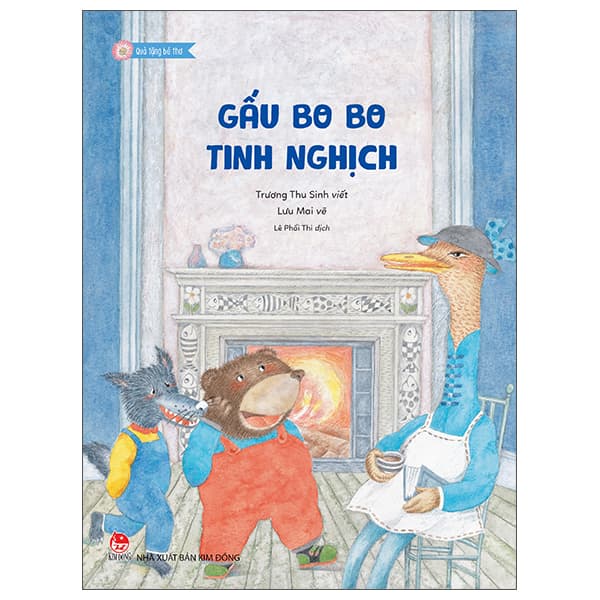 Sách Quà Tặng Bé Thơ - Gấu Bo Bo Tinh Nghịch - Trương Thu Sinh